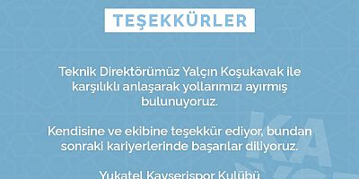 Kayserispor Yalçın Koşukavak ile Yollarını Ayırdı