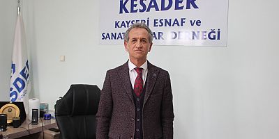 KESADER Başkanı Erçalık: 