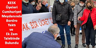 KESK Dönem Sözcüsü Ünsal: Kuru Ekmek Zammına Hayır!