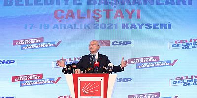 Kılıçdaroğlu, Kayseri’de Neden Başarısız Olduklarını Anlattı