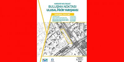 Melikgazi “Buluşma Noktası” Ulusal Fikir Yarışması Başladı