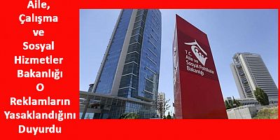 O Reklamlara Yasak Geldiğini Bakanlık Duyurdu