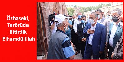 Özhaseki, Terörüde Bitirdik Elhamdülillah