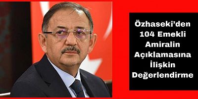 Özhaseki: “Türkiye İle Mücadele Eden Kim Varsa Bu Bildiriden Çok Hoşnut Olmuştur”
