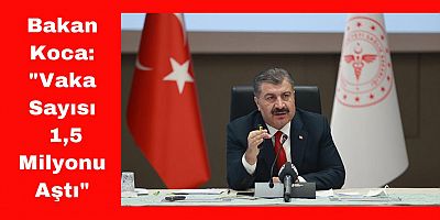 Sağlık Bakanı Fahrettin Koca Bilim Kurulu Sonrası Açıklama Yaptı