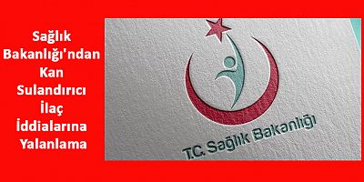 Sağlık Bakanlığı'ndan Kan Sulandırıcı İlaç İddialarına Yalanlama