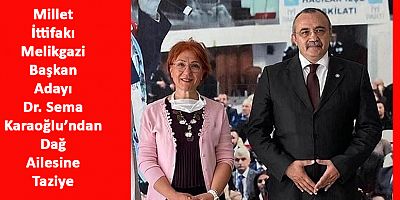 Sema Karaoğlu'ndan Dağ Ailesine Taziye Mesajı