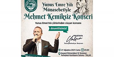 Talas’ta Mehmet Kemiksiz Konseri