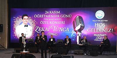 Talas'tan Öğretmenlere Özel Zekai Tunca Konseri