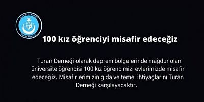 Turan Derneği 100 Kız Öğrenciyi Misafir Edecek