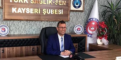 Türk Sağlık-Sen Başkanı: Kayseri Şehir Hastanesini Kim Yönetiyor?