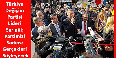 Türkiye Değişim Partisi Lideri Sarıgül: Partimizi Sadece Gerçekleri Söyleyecek