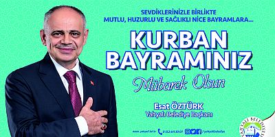Yahyalı Belediye Başkanı Öztürk’ten Kurban Bayramı Mesajı