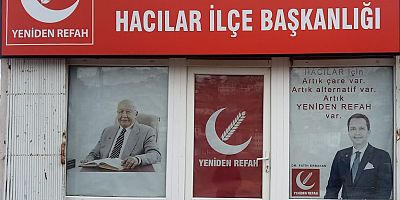Yeniden Refah Partisi Hacılar İlçe Başkanlığı Hizmet Binası Açıldı