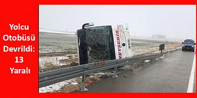 Yolcu Otobüsü Devrildi: 13 Yaralı